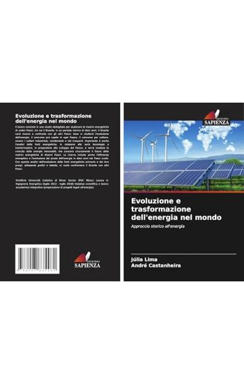 Evoluzione e trasformazione dell'energia nel mondo