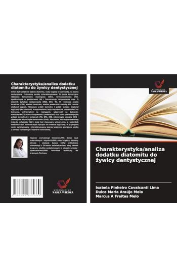 Charakterystyka/analiza dodatku diatomitu do żywicy dentystycznej