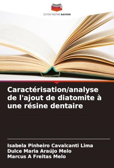 Caractérisation/analyse de l'ajout de diatomite à une résine dentaire