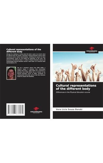 Cultural representations of the different body