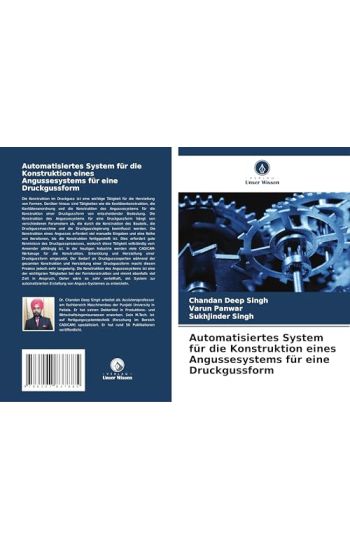 Automatisiertes System für die Konstruktion eines Angussesystems für eine Druckgussform