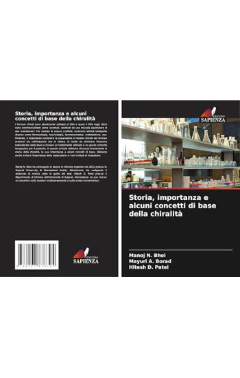 Storia, importanza e alcuni concetti di base della chiralità