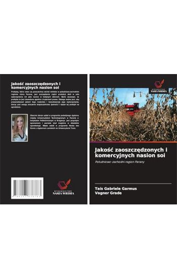 Jako¿¿ zaoszcz¿dzonych i komercyjnych nasion soi