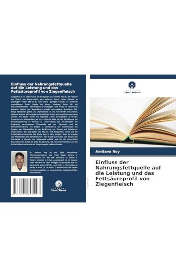 Einfluss der Nahrungsfettquelle auf die Leistung und das Fettsäureprofil von Ziegenfleisch
