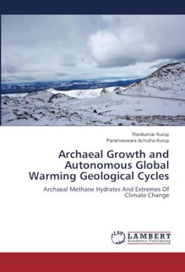 Archaeal Growth and Autonomous Global Warming Geological Cycles