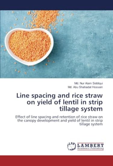 Line spacing and rice straw on yield of lentil in strip tillage system