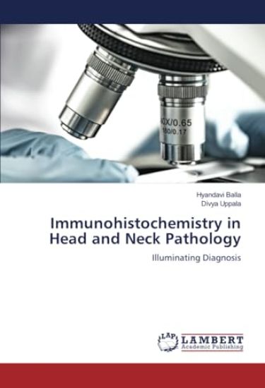 Immunohistochemistry in Head and Neck Pathology