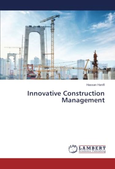Innovative Construction Management