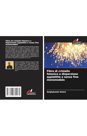 Fibra di cristallo fotonico a dispersione appiattita e senza fine monomodale