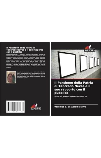 Il Pantheon della Patria di Tancredo Neves e il suo rapporto con il pubblico