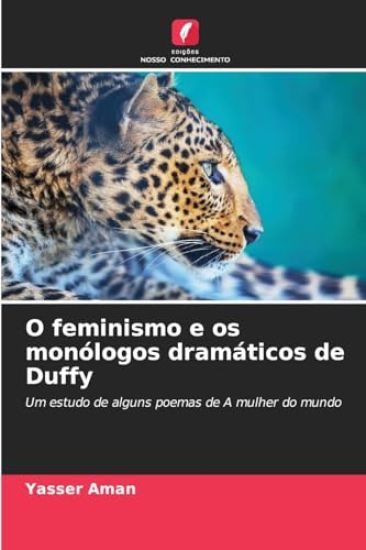 O feminismo e os monólogos dramáticos de Duffy