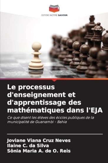 Le processus d'enseignement et d'apprentissage des mathématiques dans l'EJA