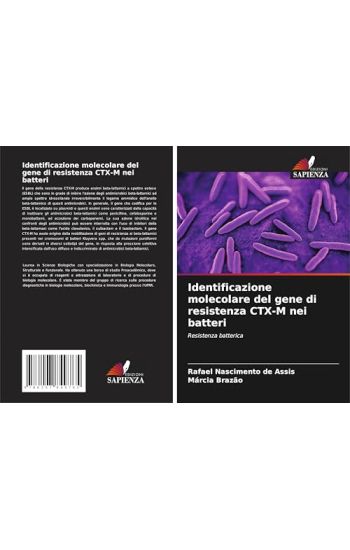 Identificazione molecolare del gene di resistenza CTX-M nei batteri