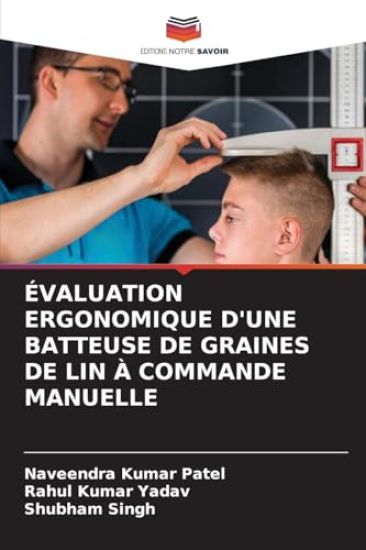 Évaluation Ergonomique d'Une Batteuse de Graines de Lin À Commande Manuelle