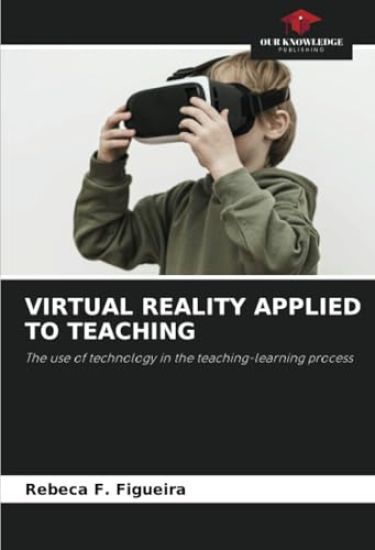 Virtual Reality Applied to Teaching