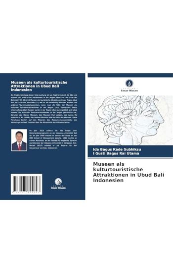 Museen als kulturtouristische Attraktionen in Ubud Bali Indonesien