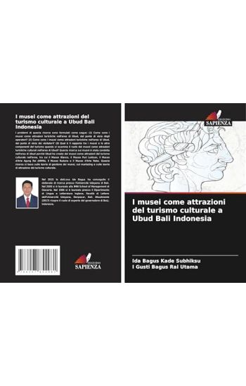 I musei come attrazioni del turismo culturale a Ubud Bali Indonesia