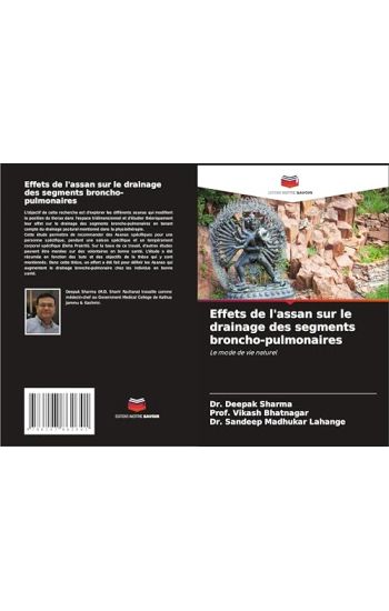 Effets de l'assan sur le drainage des segments broncho-pulmonaires