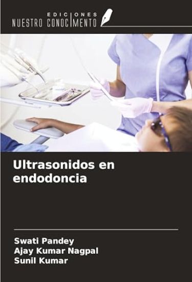Ultrasonidos en endodoncia