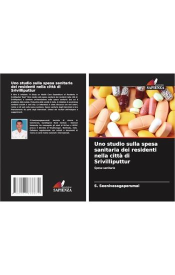 Uno studio sulla spesa sanitaria dei residenti nella città di Srivilliputtur