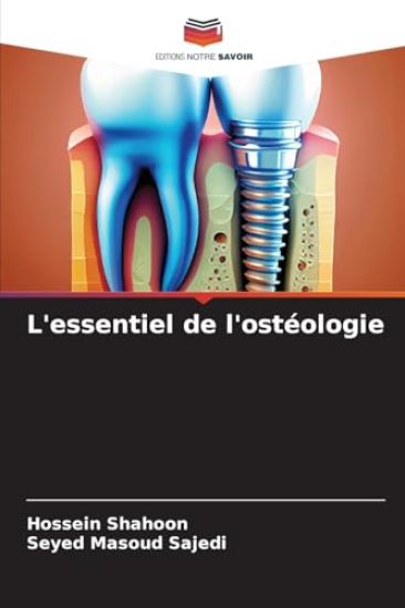 L'essentiel de l'ostéologie