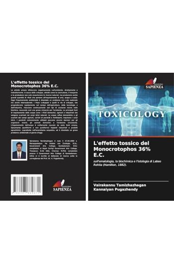 L'effetto tossico del Monocrotophos 36% E.C.