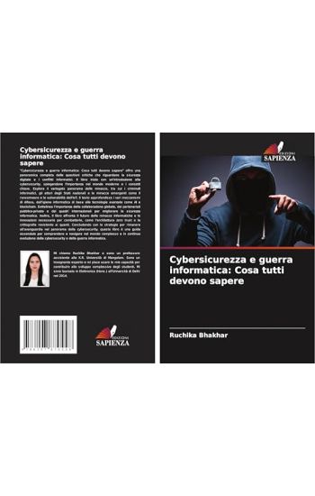 Cybersicurezza e guerra informatica