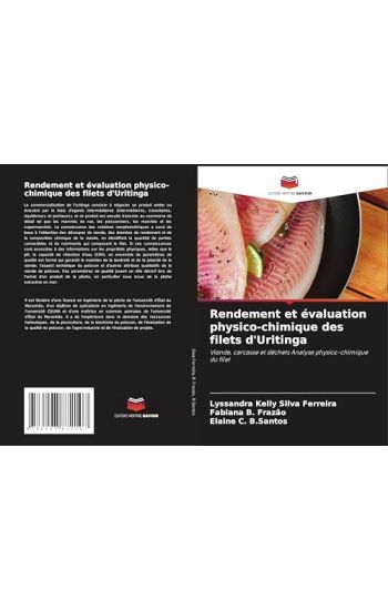 Rendement et évaluation physico-chimique des filets d'Uritinga