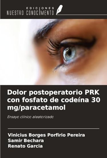 Dolor postoperatorio PRK con fosfato de codeína 30 mg/paracetamol
