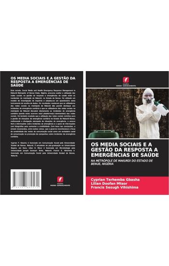 OS Media Sociais E a Gestão Da Resposta a Emergências de Saúde
