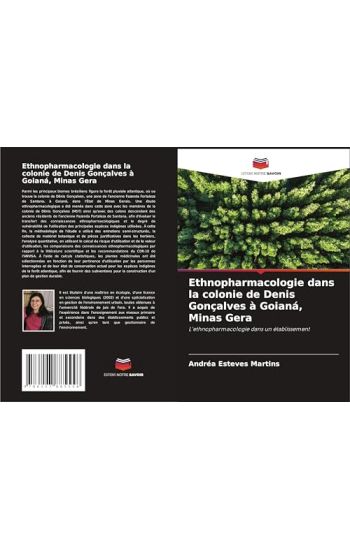Ethnopharmacologie dans la colonie de Denis Gonçalves à Goianá, Minas Gera