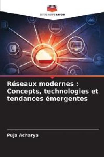 Réseaux modernes