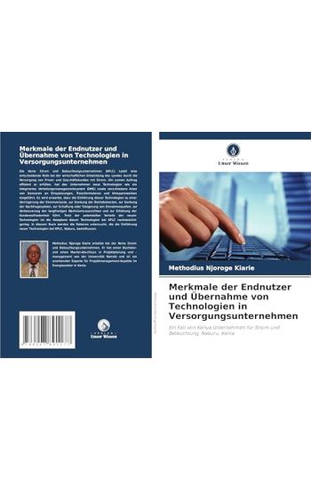 Merkmale der Endnutzer und Übernahme von Technologien in Versorgungsunternehmen