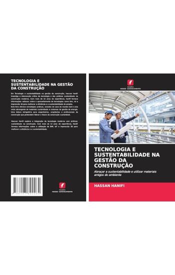 Tecnologia E Sustentabilidade Na Gestão Da Construção