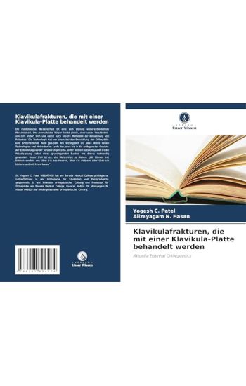 Klavikulafrakturen, die mit einer Klavikula-Platte behandelt werden