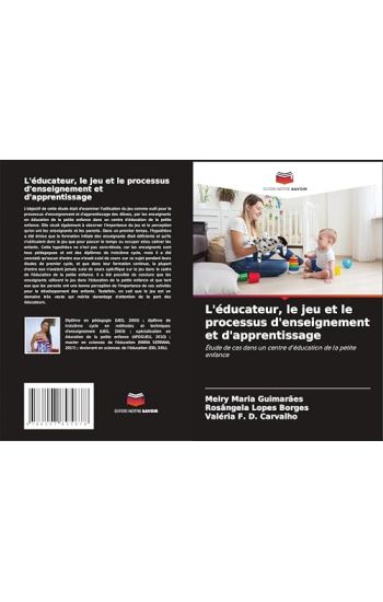 L'éducateur, le jeu et le processus d'enseignement et d'apprentissage