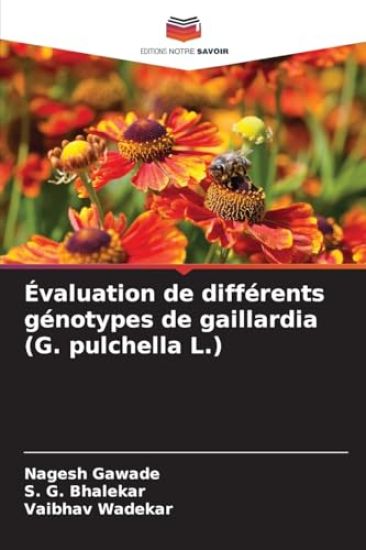 Évaluation de différents génotypes de gaillardia (G. pulchella L.)