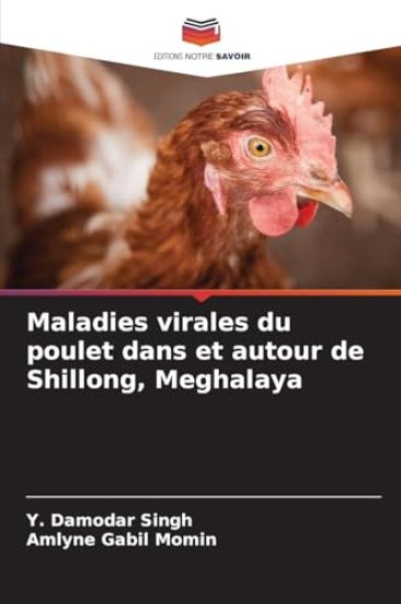 Maladies virales du poulet dans et autour de Shillong, Meghalaya
