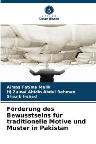 Förderung des Bewusstseins für traditionelle Motive und Muster in Pakistan