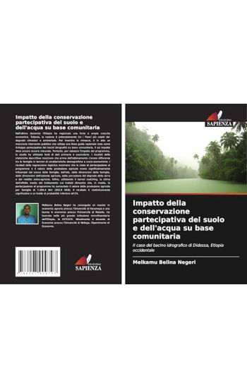 Impatto della conservazione partecipativa del suolo e dell'acqua su base comunitaria