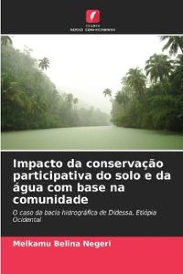 Impacto da conservação participativa do solo e da água com base na comunidade