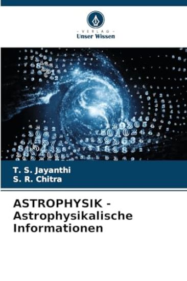 ASTROPHYSIK - Astrophysikalische Informationen