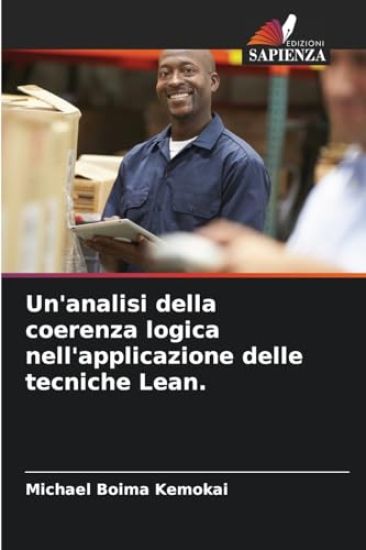 Un'analisi della coerenza logica nell'applicazione delle tecniche Lean.