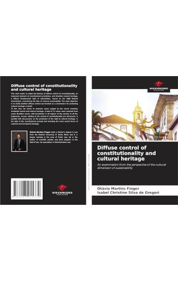 Diffuse control of constitutionality and cultural heritage