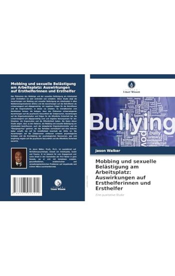 Mobbing und sexuelle Belästigung am Arbeitsplatz