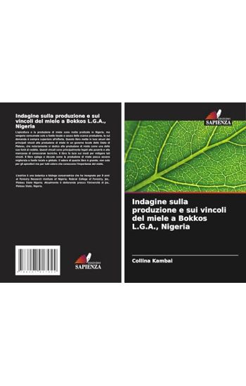 Indagine sulla produzione e sui vincoli del miele a Bokkos L.G.A., Nigeria