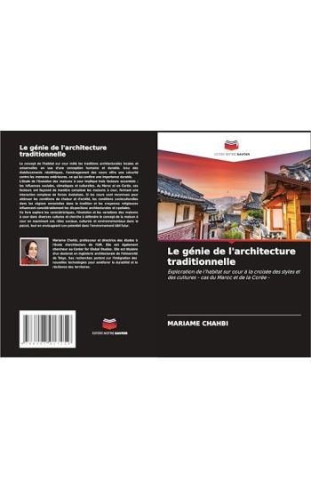 Le génie de l'architecture traditionnelle