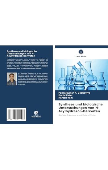 Synthese und biologische Untersuchungen von N-Acylhydrazon-Derivaten