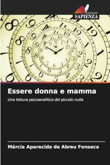 Essere donna e mamma