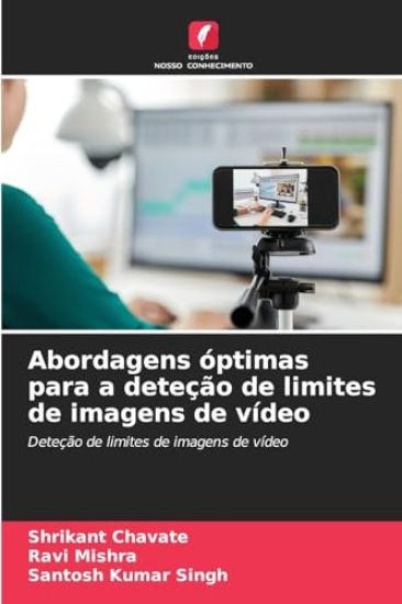 Abordagens óptimas para a deteção de limites de imagens de vídeo